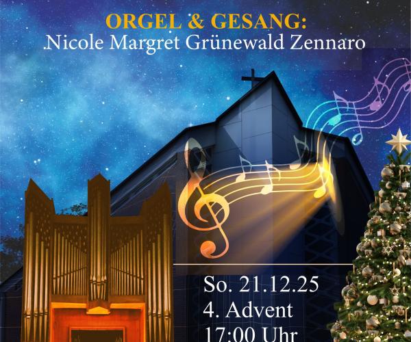 Festliches Orgel- & Gesangskonzert zur Weihnachtszeit Festliches Orgel- & Gesangskonzert zur Weihnachtszeit